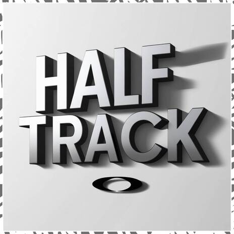 Half-Track | Boomplay Music