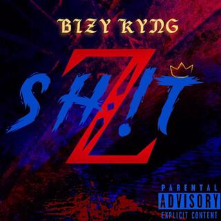 Z SH!T lyrics | Boomplay Music