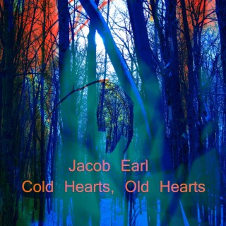 Cold Hearts, Old Hearts