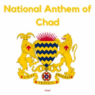 National Anthem of Chad