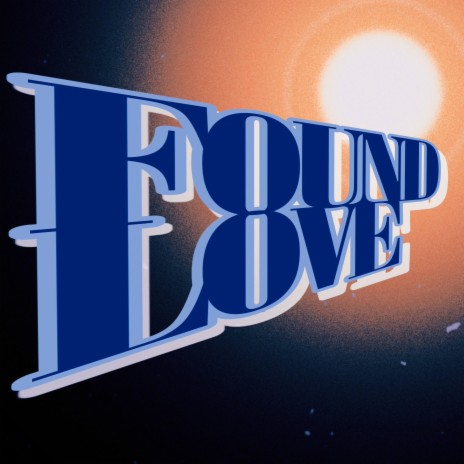 Found love | Boomplay Music