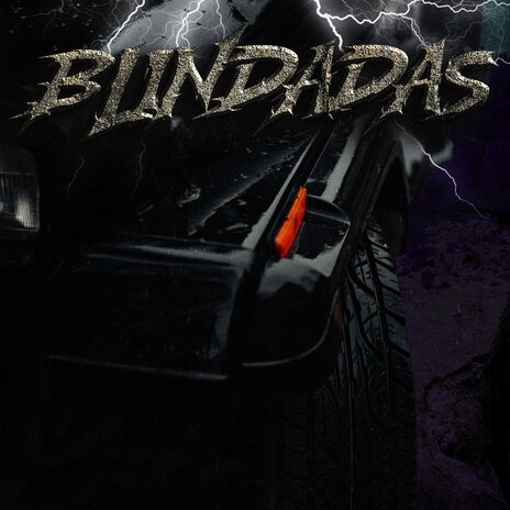 Blindadas | Boomplay Music