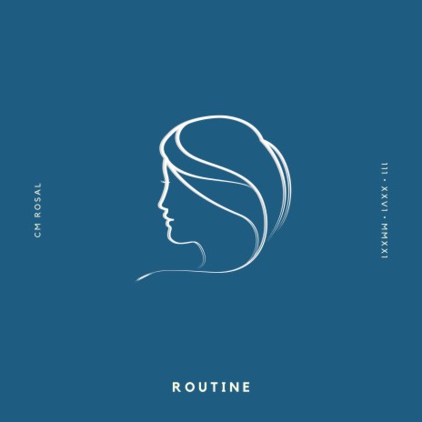 Routine | Boomplay Music