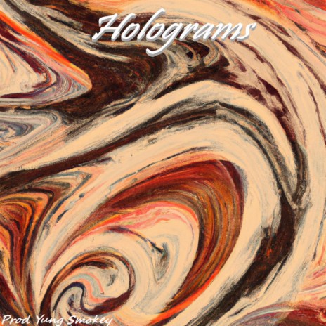 Holograms | Boomplay Music