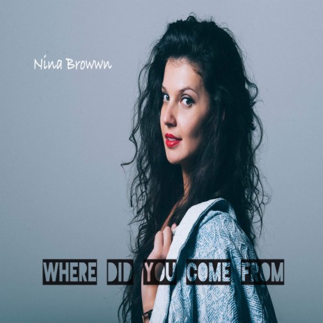 Where Did You Come From | Boomplay Music