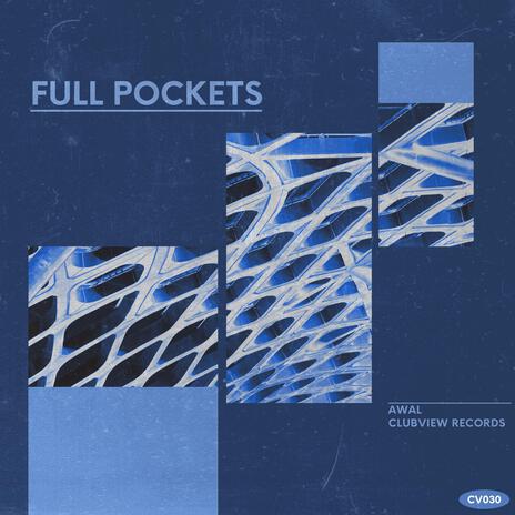 Full Pockets | Boomplay Music