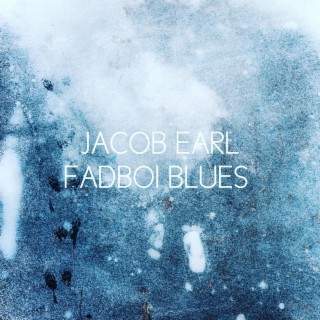 Fadboi Blues