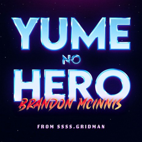 Yume no Hero (From SSSS.Gridman) | Boomplay Music