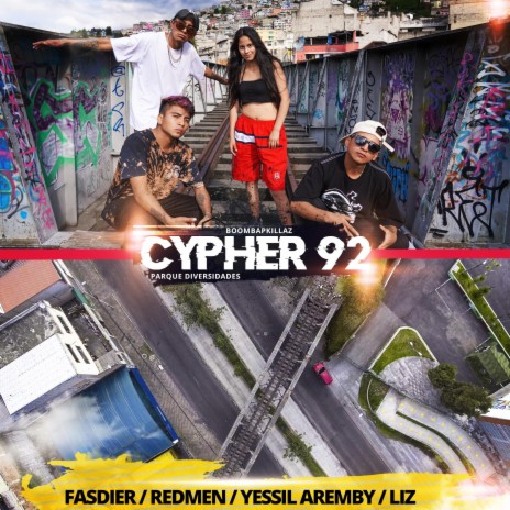 Cypher 92 ft. Fasdier, Redmen, Yessil Aremby & Liz | Boomplay Music