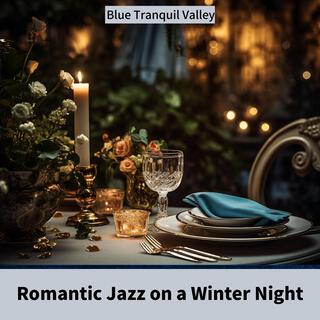 Romantic Jazz on a Winter Night