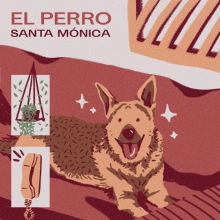 El Perro lyrics | Boomplay Music