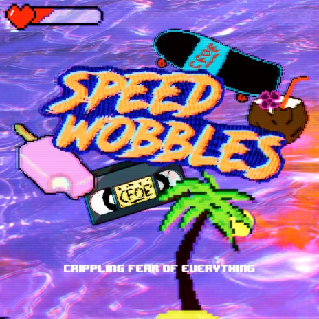 Speed Wobbles | Boomplay Music