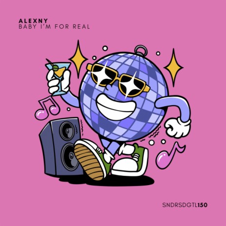 Baby I'm For Real | Boomplay Music