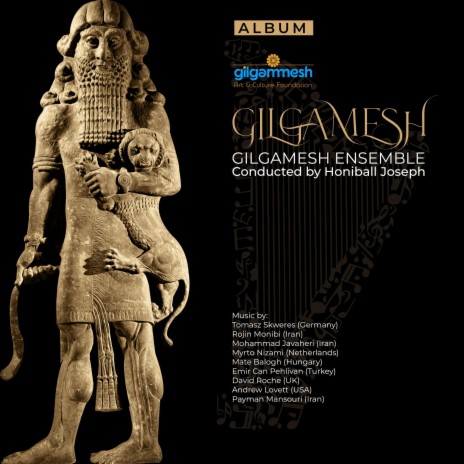 Gilgamesh ft. Payman Mansouri & Honiball Joseph | Boomplay Music