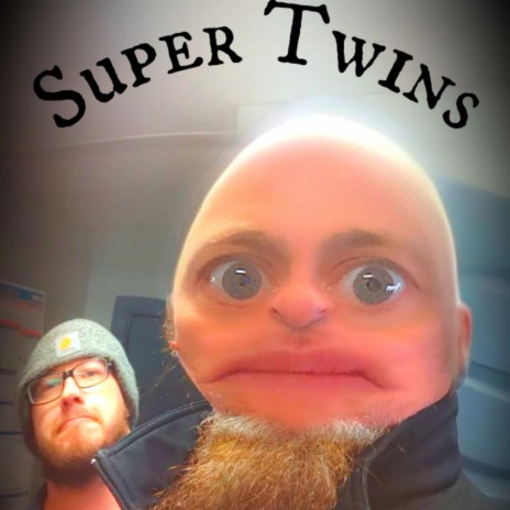 Super Twins | Boomplay Music
