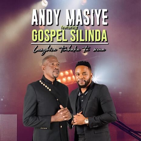 Lunghisa timhaka ta wena ft. Gospel Silinda | Boomplay Music