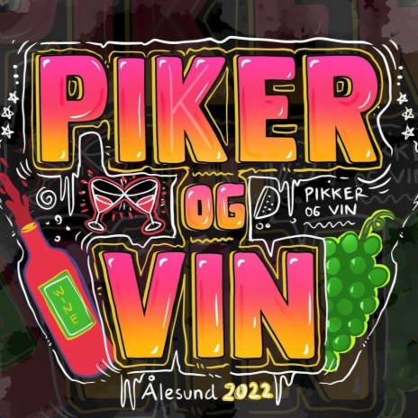 Piker Og Vin 2022 | Boomplay Music