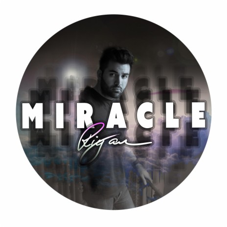 Miracle | Boomplay Music