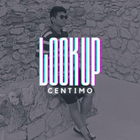 Look Up | Boomplay Music