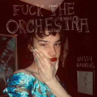 Fuck The Orchestra