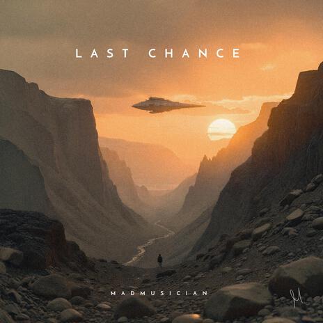 Last Chance | Boomplay Music