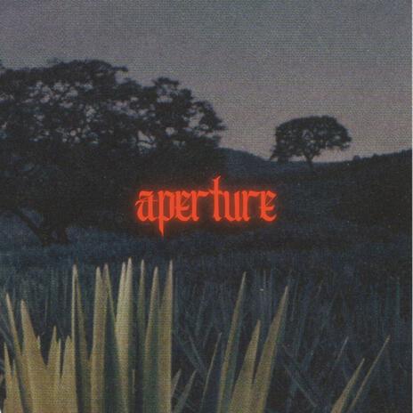 aperture | Boomplay Music