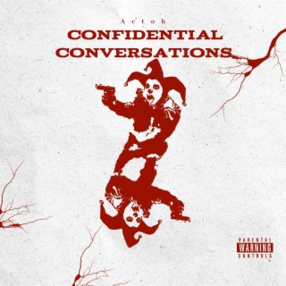 Confidential Conversations | Boomplay Music