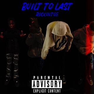 Built To Last