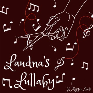 Laudna's Lullaby (A Critical Role Inspired Tribute) lyrics | Boomplay Music