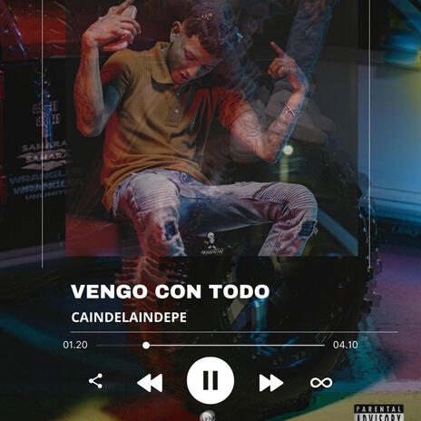 Vengo Con Todo | Boomplay Music