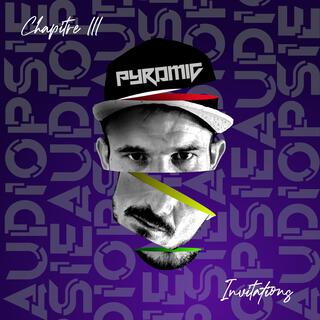 Audiopsie-Chapitre 3 : Invitations