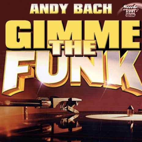 Gimme The Funk (Original Mix) | Boomplay Music