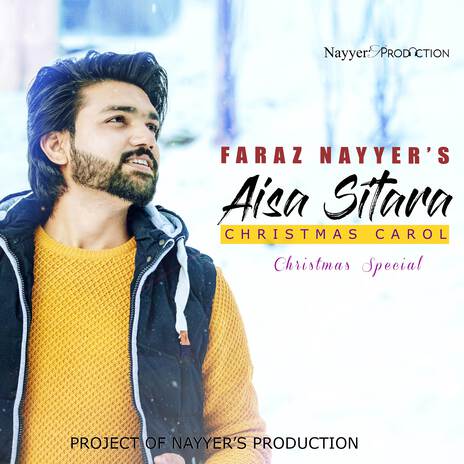 Aisa Sitara - Christmas Carol ft. Nayyer’s Production | Boomplay Music