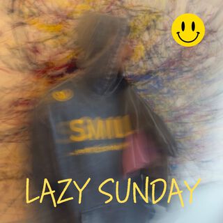 Lazy Sunday