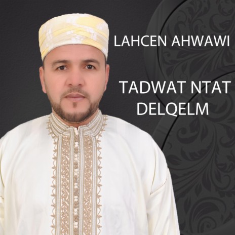 TADWAT NTAT DELQELM | Boomplay Music