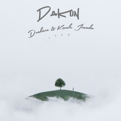 Dakun ft. Kunle Jinadu | Boomplay Music