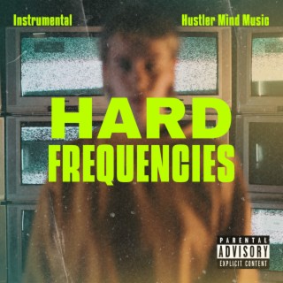 Hard Frequencies