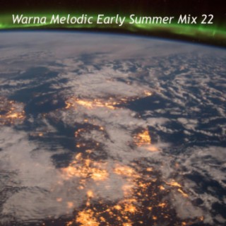 39. Warna Melodic Early Summer Mix 2022