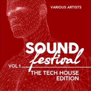 Sound Festival (The Tech House Edition), Vol. 1