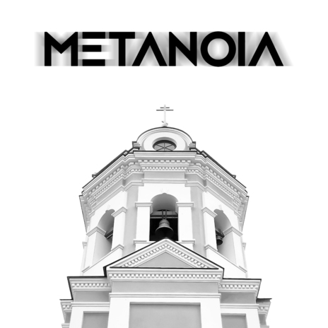 Metanoia | Boomplay Music