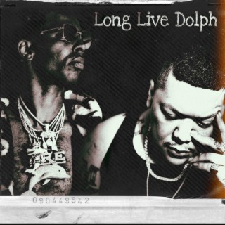 Long Live Dolph