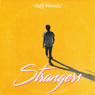 Strangers