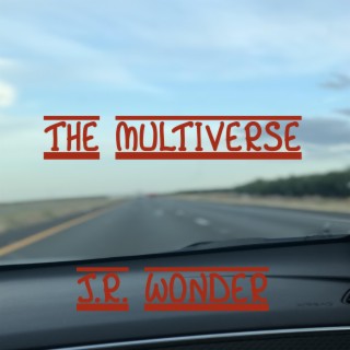 The Maestro's Multiverse