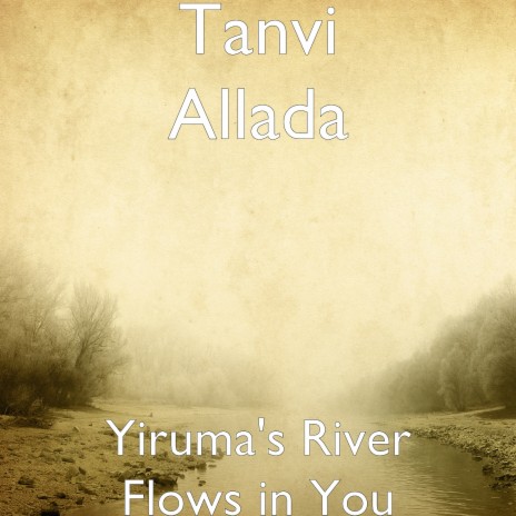 Yiruma's River Flows in You