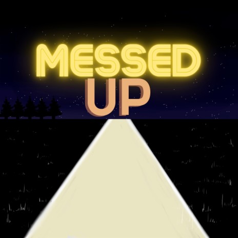 Messed Up (Edição 2024) | Boomplay Music