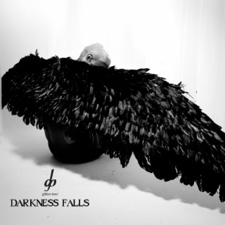 darkness falls