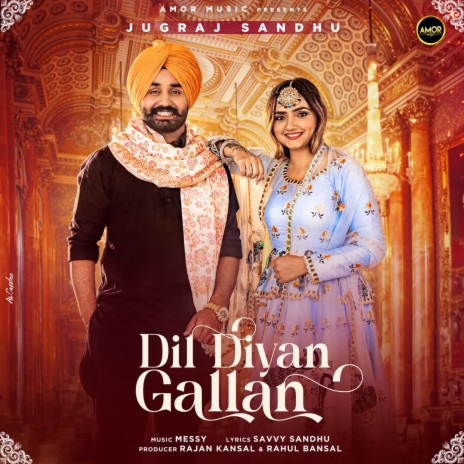 Dil Diyan Gallan ft. Gauri Virdi | Boomplay Music