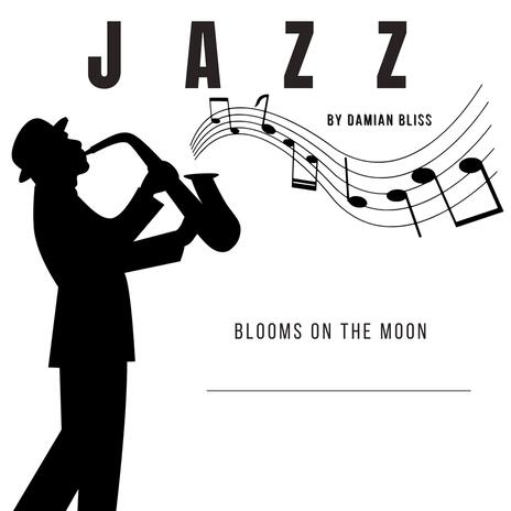 Blooms On The Moon | Boomplay Music