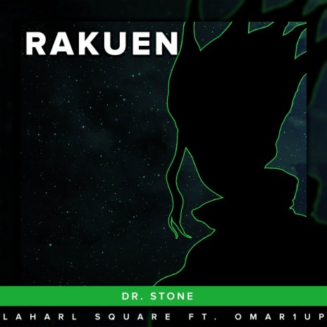 Rakuen (From Dr. Stone) ft. Omar1up | Boomplay Music