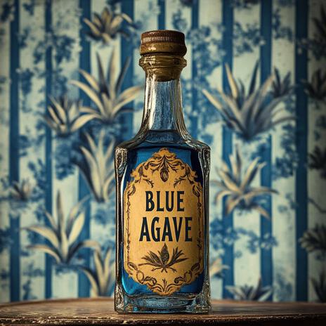 Blue Agave | Boomplay Music